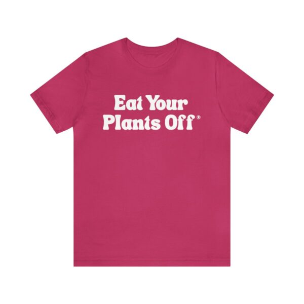 Eat Your Plants Off® Unisex Softstyle T-Shirt - Image 122