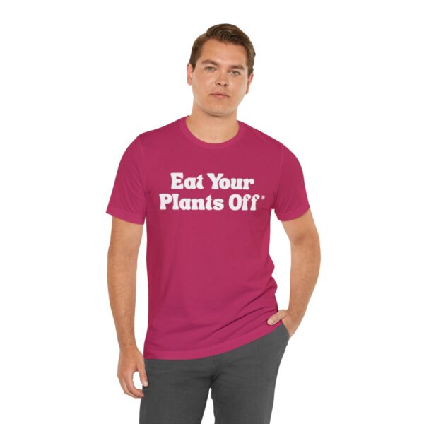 Eat Your Plants Off® Unisex Softstyle T-Shirt - Image 127