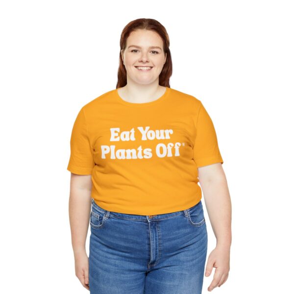 Eat Your Plants Off® Unisex Softstyle T-Shirt - Image 56