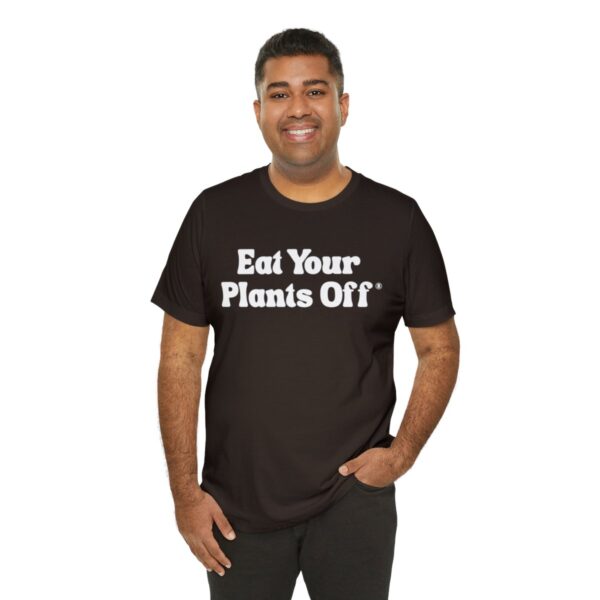 Eat Your Plants Off® Unisex Softstyle T-Shirt - Image 33