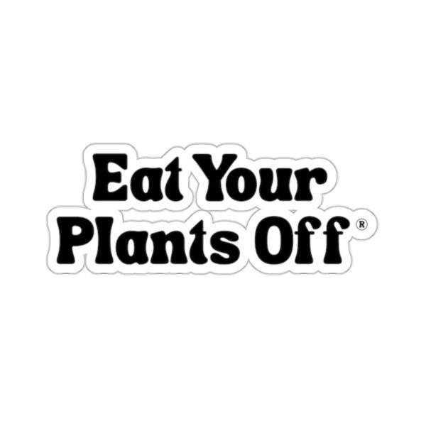 Eat Your Plants Off® Kiss-Cut Stickers - Image 7