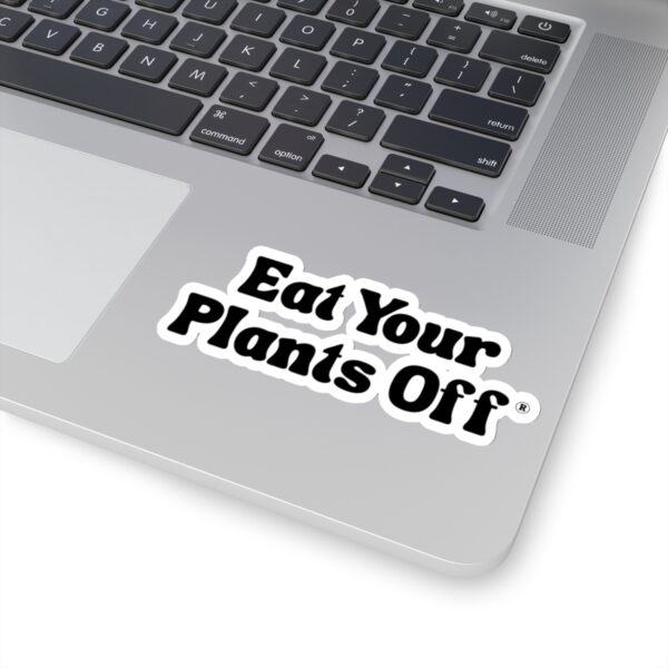 Eat Your Plants Off® Kiss-Cut Stickers - Image 17