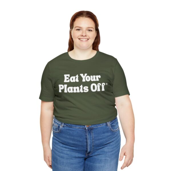 Eat Your Plants Off® Unisex Softstyle T-Shirt - Image 80