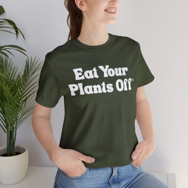 Eat Your Plants Off® Unisex Softstyle T-Shirt - Image 82