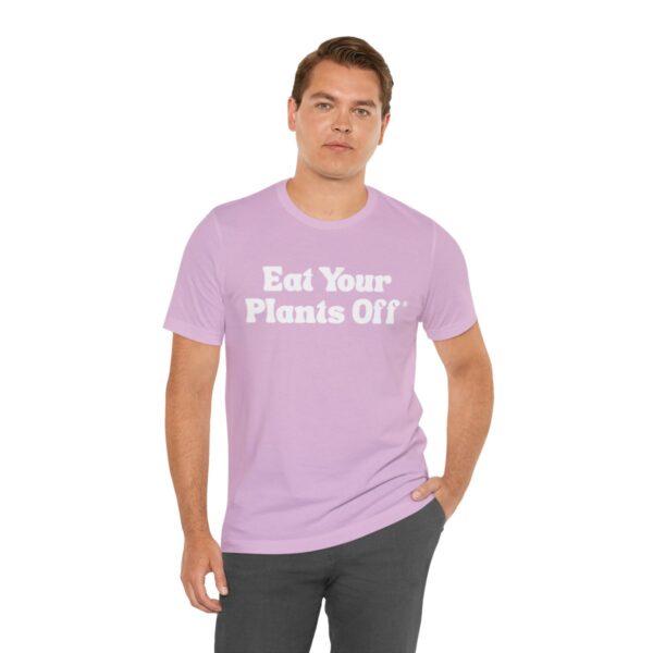 Eat Your Plants Off® Unisex Softstyle T-Shirt - Image 115