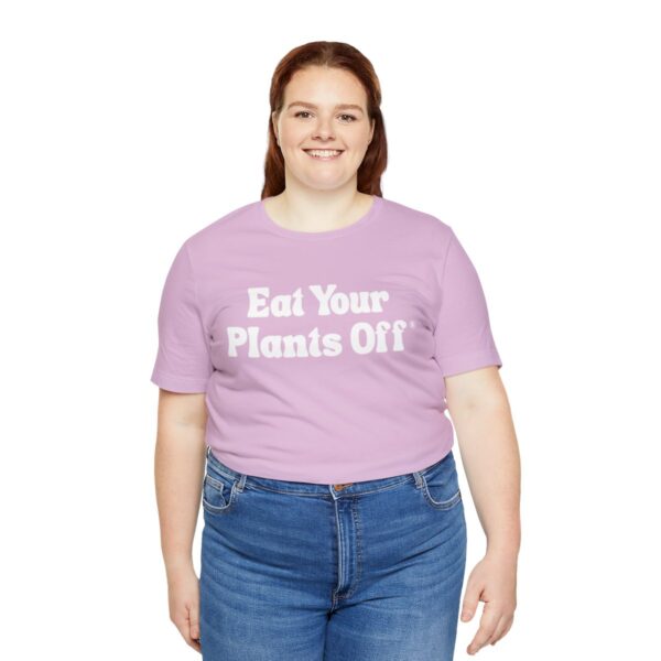 Eat Your Plants Off® Unisex Softstyle T-Shirt - Image 116