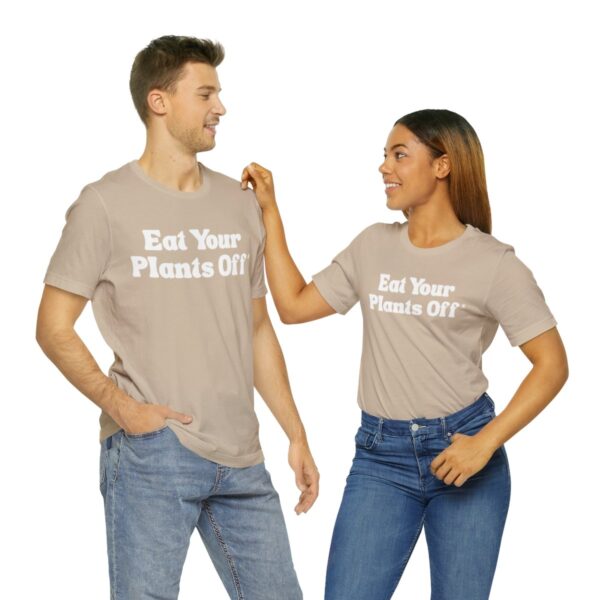 Eat Your Plants Off® Unisex Softstyle T-Shirt - Image 37