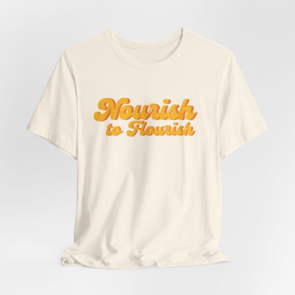 Nourish to Flourish Plantspiration® Original Short Sleeve Tee - Image 35